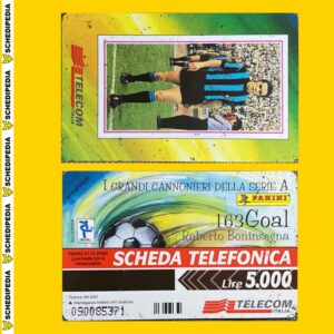 G892 CC2960 AG529 I GRANDI CANNONIERI – ROBERTO BONINSEGNA NUOVA – SECONDA SCELTA - schede telefoniche valutazione collezione schede telefoniche rare vendita schedipedia app valore schede telefoniche rare catalogo pdf
