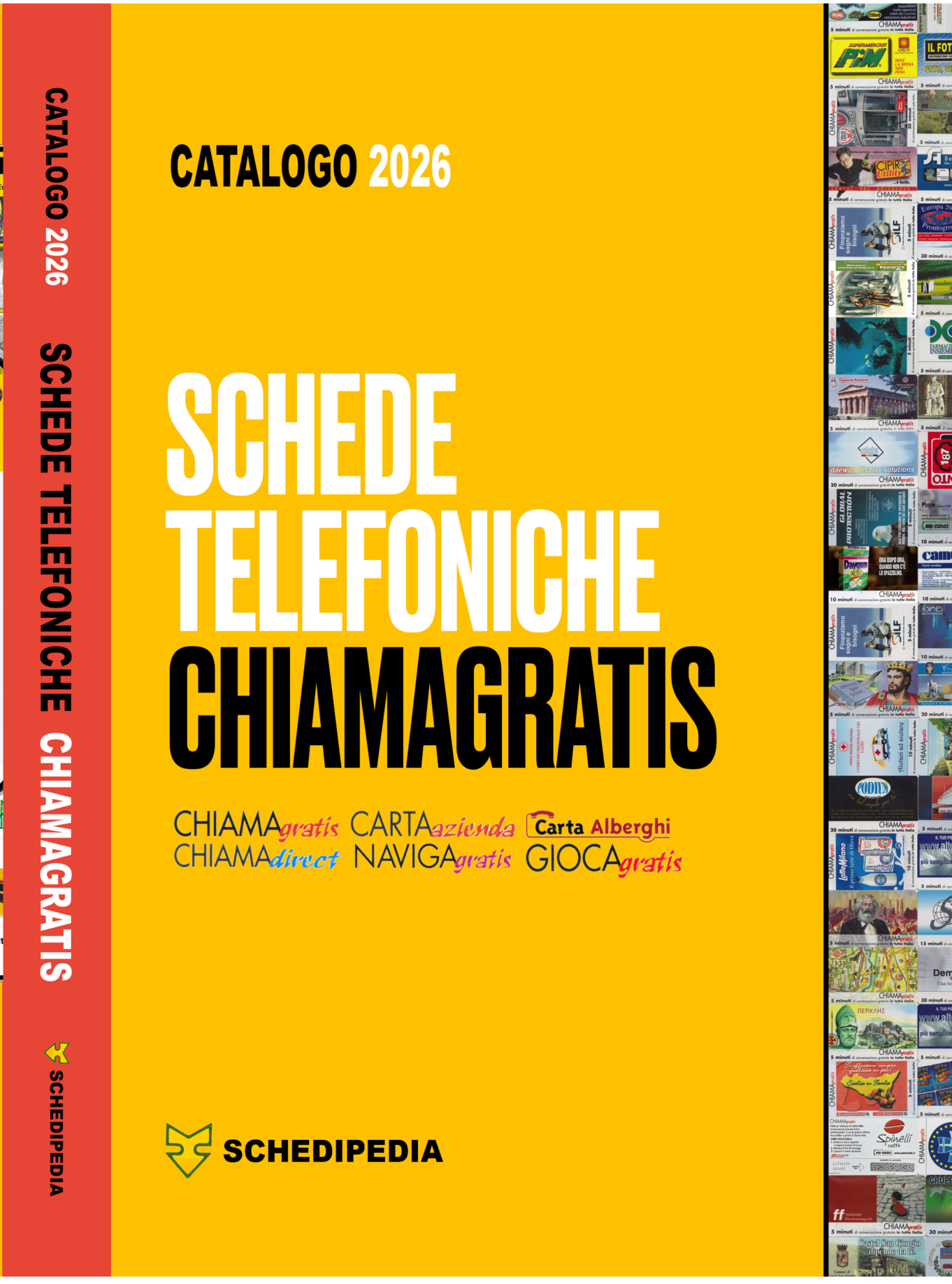 Catalogo Schede Telefoniche Chiamagratis 2026 - schede telefoniche valutazione collezione schede telefoniche rare vendita schedipedia app valore schede telefoniche rare catalogo pdf Catalogo Schede Telefoniche Chiamagratis 2026 - schede telefoniche valutazione collezione schede telefoniche rare vendita schedipedia app valore schede telefoniche rare catalogo pdf